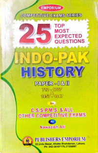 Image of 25 Top Most expected questions  of Indo-Pak History(Paper-I & II) 712-1707 & 1857-1947 for CSS PMS & all other Competitive Exams