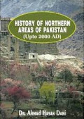 History of Northern Areas of Pakistan (Upto 2000 AD)