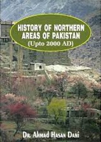 Image of History of Northern Areas of Pakistan (Upto 2000 AD)