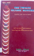 The twelve islamic months: merits and injunctions